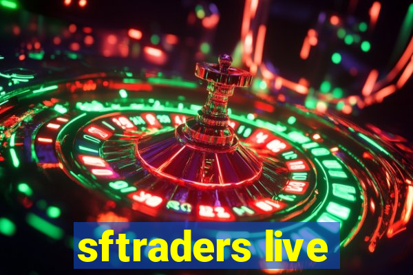 sftraders live